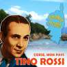 Rossi, Tino, Corse, mon pays, Variétés françaises, Corse, RDM-Edition, Musique