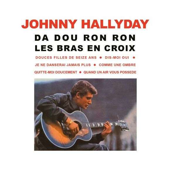 Hallyday, Johnny, Da dou ron ron : les bras en croix, Rock français, RDM-Edition, Musique