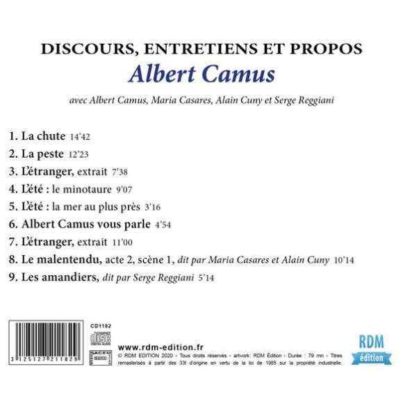Camus, Albert, Casares, Maria, Cuny, Alain, Reggiani, Serge, Discours, entretiens et propos : Albert Camus, Littérature,...