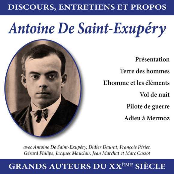 de Saint-Exupéry, Antoine, Daurat, Didier, Périer, François, Philipe, Gérard, Mauclair, Jacques, Marchat, Jean,...