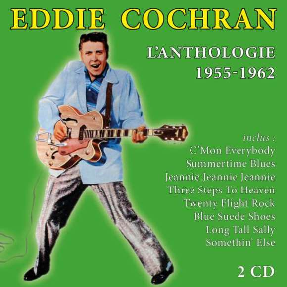 Cochran, Eddie, Capehart, Jerry, Eddie Cochran : l'anthologie, 1955 - 1962, Rock, RDM-Edition, Musique