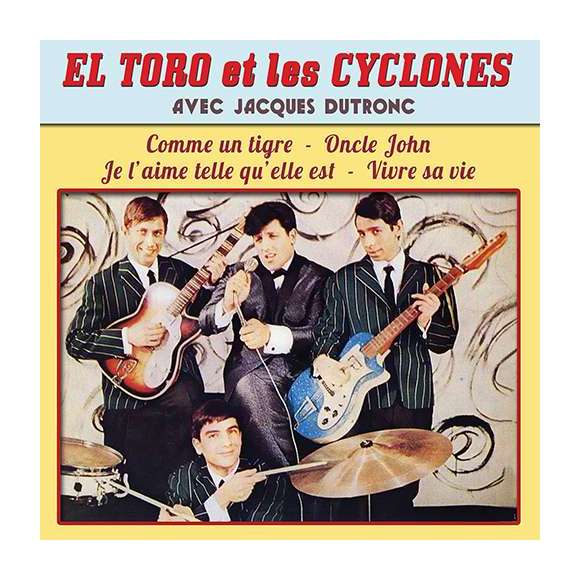 Jacques Dutronc, El Toro et les Cyclones avec Jacques Dutronc, Rock français, RDM-Edition, Musique