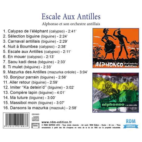 Alphonso, Escale aux Antilles - Patrimoine de la musique traditionnelle du monde, Musiques du monde, Zouk, Antilles &...