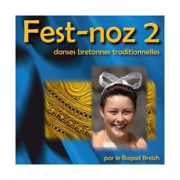 Bagad Breizh, Fest-noz 2 - danses bretonnes traditionnelles, Musique celte, Bretagne, RDM-Edition, Musique