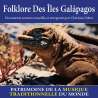 Vinuza, Pepe, Palacia, Luis, Lopez , Luis, Folklore des Îles Galápagos - Patrimoine de la musique traditionnelle du...