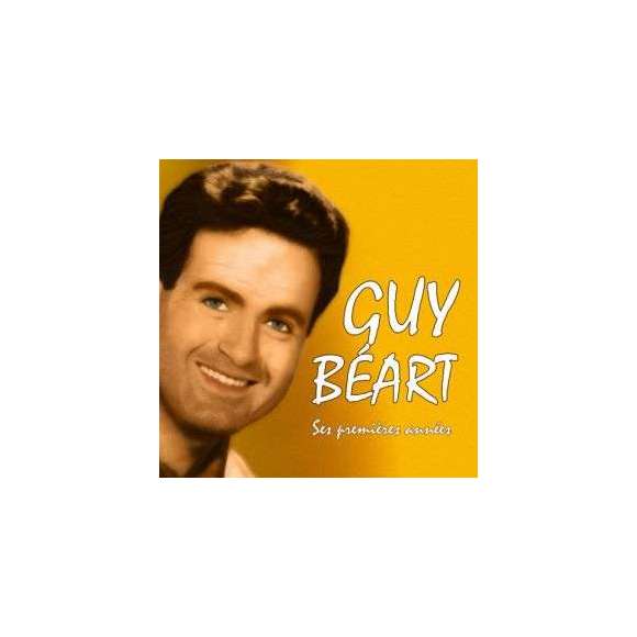 Béart, Guy , Guy Béart - Ses premières années, Variétés françaises, RDM-Edition, Musique