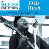 Rush, Otis, I Can't Quit You Baby, Blues, RDM-Edition, Musique