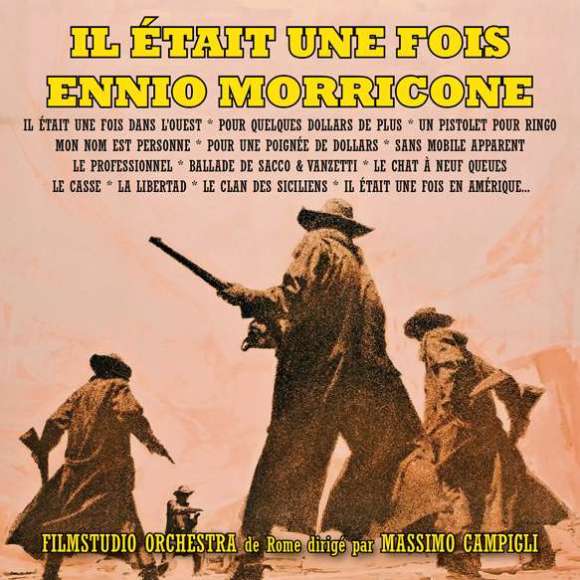 Morricone, Ennio, Il était une fois Ennio Morricone, BOF & OST, RDM-Edition, Musique