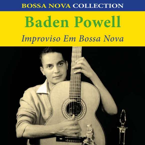 Powell, Baden, Improviso em bossa nova, Variétés internationales, Amérique latine, Caraïbes, RDM-Edition, Musique