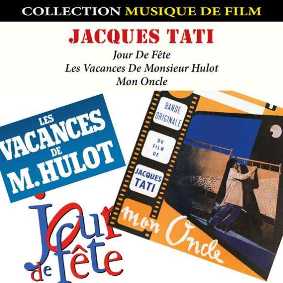 Yatove, Jean, Romans, Alain, Barcellini, Franck, Jacques Tati : Musiques de Films, BOF & OST, RDM-Edition, Musique