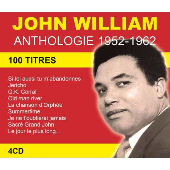 William, John, John William : Anthologie 1952-1962, Variétés internationales, Gospel & negro spiritual, RDM-Edition,...