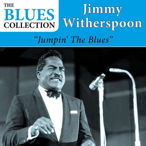 Witherspoon, Jimmy, Jumpin' The Blues, Blues, RDM-Edition, Musique