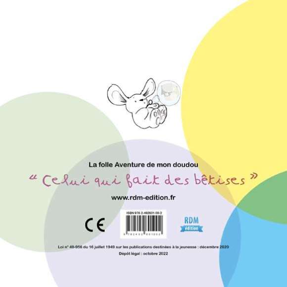 Ribotti, Maxime, Gana, La folle aventure de mon doudou : Celui qui fait des bêtises (0-2 ans), Histoires, livres lus,...