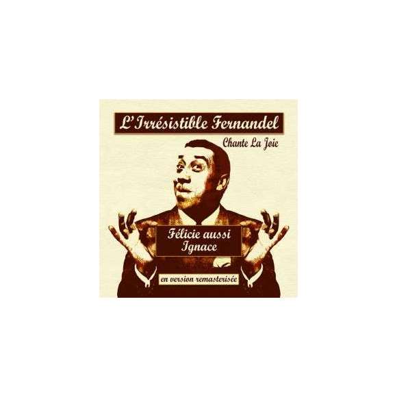 Fernandel , L'irrésistible Fernandel chante la joie, Variétés françaises, RDM-Edition, Musique