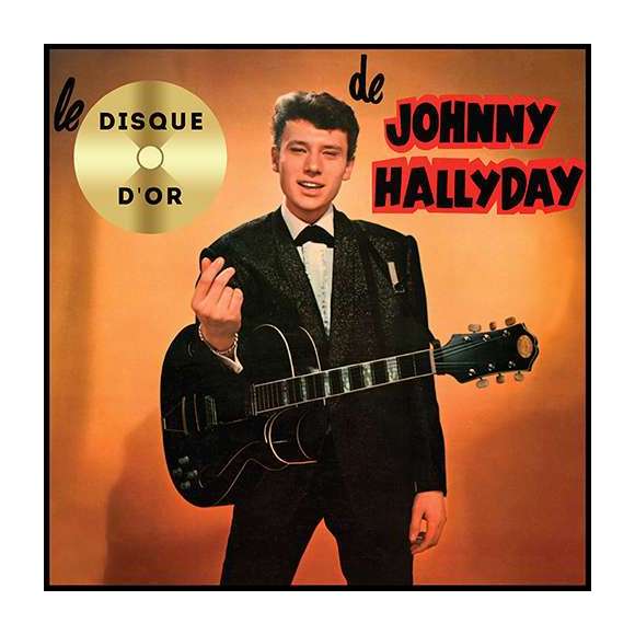 Hallyday, Johnny, Le disque d'or, Rock français, RDM-Edition, Musique