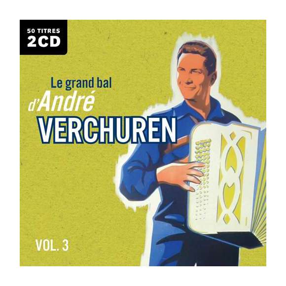 Verchuren, André, Le Grand bal de Verchuren vol. 3, Musette, Accordéon, RDM-Edition, Musique