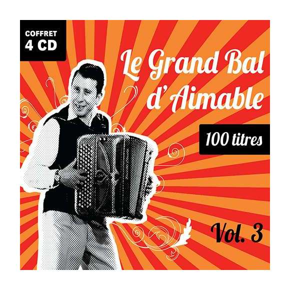 Aimable, Le Grand Bal d'Aimable - Volume 3 , Musette, Accordéon, RDM-Edition, Musique