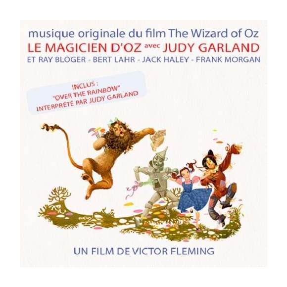 Garland, Judy, Bloger, Ray, Lahr, Bert, Haley, Jack, Morgan, Frank, Le magicien d'Oz, BOF & OST, Comédies musicales,...