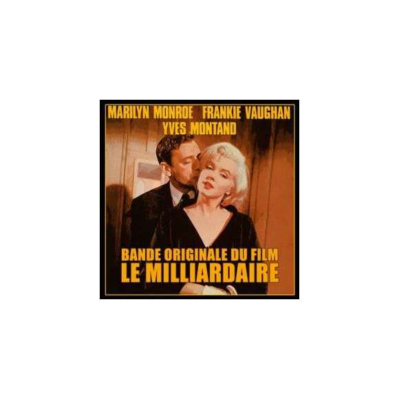 Monroe, Marilyn, Montand, Marilyn , Vaughan, Frankie, Le Milliardaire, BOF & OST, RDM-Edition, Musique