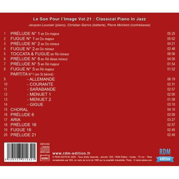 Loussier, Jacques, Garros, Christian, Michelot, Pierre, Le Son Pour l'Image Vol. 21 : Classical Piano In Jazz, Jazz,...