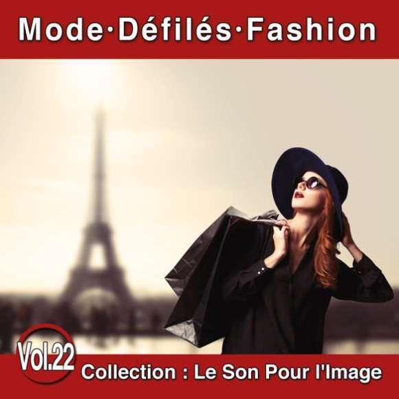 Roger, Roger, Colombier, Michel, Riddle, Nelson, White, Vernon, Barclay, Eddie, Le Son Pour l'Image Vol. 22 : Mode -...