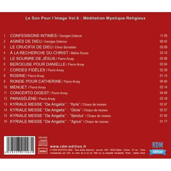 Delerue, Georges, Bernstein, Elmer, Rozsa, Miklos, Arvay, Pierre, Le Son Pour l'Image Vol. 6 : Méditation - Mystique -...