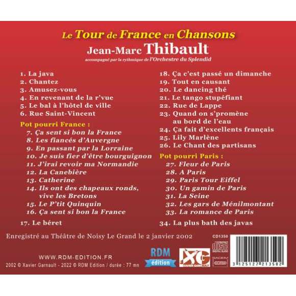 Thibault, Jean-Marc, Le Tour de France en Chansons - Jean-Marc Thibault accompagné par la rythmique de l'orchestre du...
