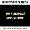 , Les Histoires de Tintin : On a marché sur la Lune, Bandes dessinées, RDM-Edition, Musique
