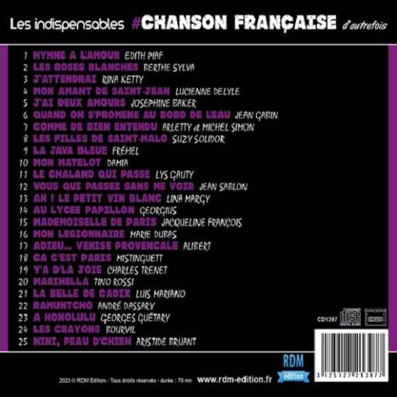 Piaf, Edith, Sylva, Berthe, Ketty, Rina, Delyle, Lucienne, Baker, Joséphine, Gabin, Jean, Arletty, Simon, Michel,...