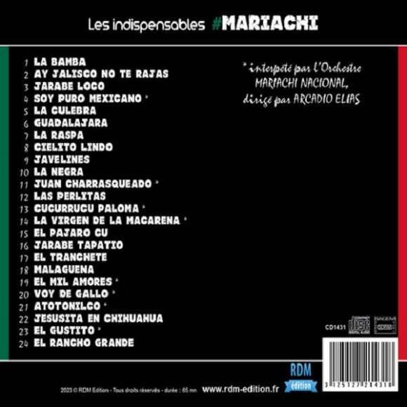 Orchestre Mariachi Nacional, Les indispensables : mariachi, Musiques du monde, Amérique latine, Caraïbes, RDM-Edition,...