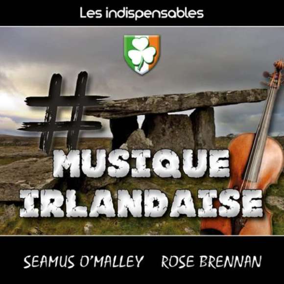 O'Malley, Seamus, Brennan, Rose, Les indispensables : musique irlandaise, Musiques du monde, Musique celte, RDM-Edition,...