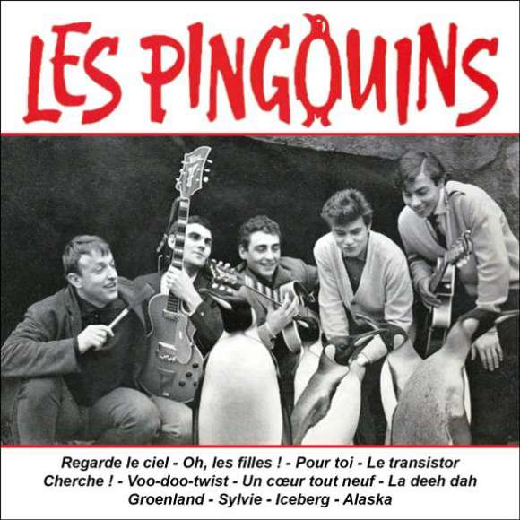 Vincent, Lou, Blanc-Francard, Dominique, Hugé, Gérard/ Prunier, Christian, Fournier, Alain, Les Pingouins, Rock...