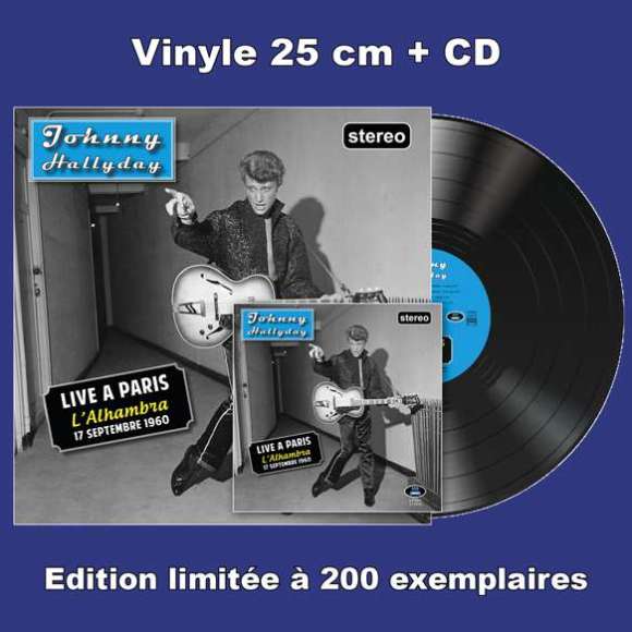 Hallyday, Johnny, Live à Paris, L'Alhambra - 17 septembre 1960 - Stéréo (Vinyle + CD), Variétés françaises, Rock...