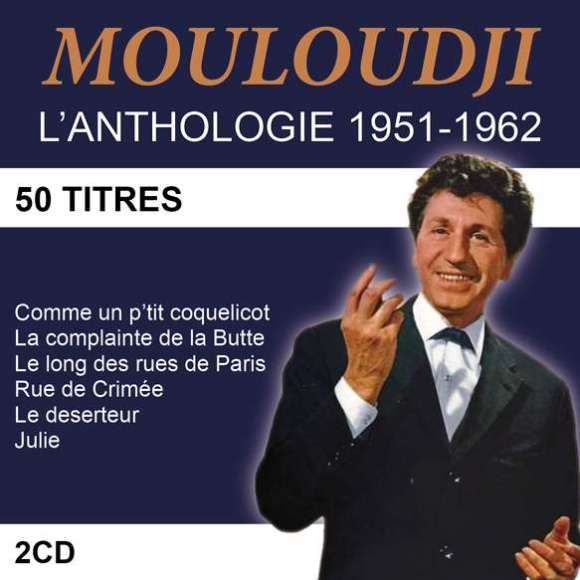 Mouloudji, Mouloudji : l'anthologie 1951-1962, Variétés françaises, RDM-Edition, Musique