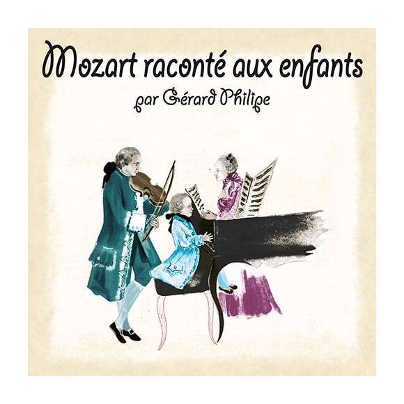 Philipe, Gérard, Mozart raconté aux enfants, Contes musicaux, Eveil musical, Enfance, RDM-Edition, Musique