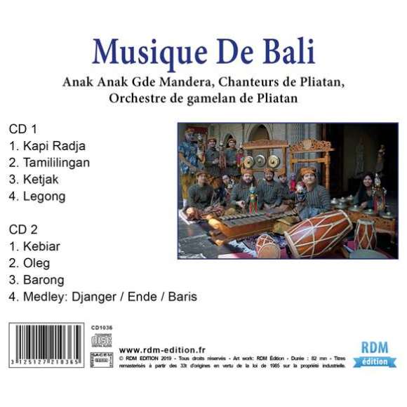 Chanteurs de Pliatan, Orchestre de gamelan de Pliatan, Musique de Bali - Patrimoine de la musique traditionnelle du monde,...