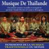 , Musique de Thaïlande - Patrimoine de la musique traditionnelle du monde, Musiques du monde, Asie (Ouest), RDM-Edition,...