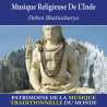 Bhattacharya, Deben, Musique religieuse de l'Inde - Patrimoine de la musique traditionnelle du monde, Musiques du monde,...
