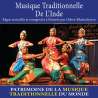 Bhattacharya, Deben, Musique traditionnelle de l'Inde - Patrimoine de la musique traditionnelle du monde, Musiques du...