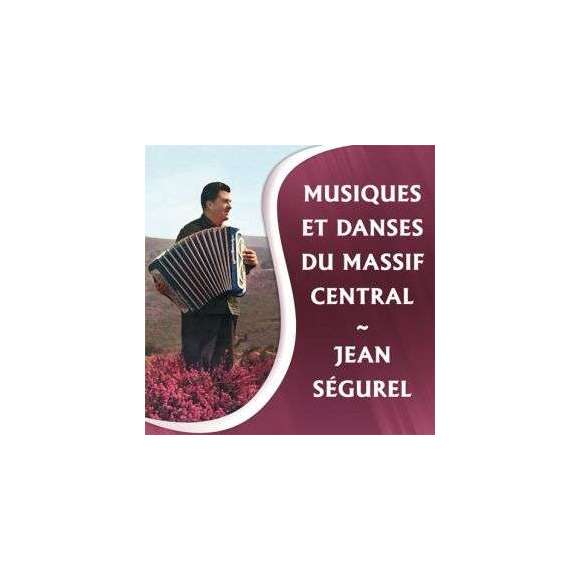Ségurel, Jean, Musiques et danses du Massif Central, Auvergne & Limousin, RDM-Edition, Musique