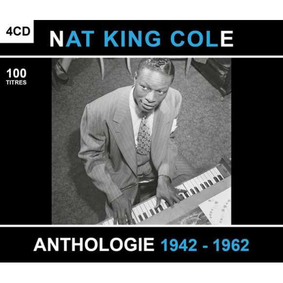 King Cole, Nat, Nat King Cole : Anthologie 1942-1962, Jazz, RDM-Edition, Musique