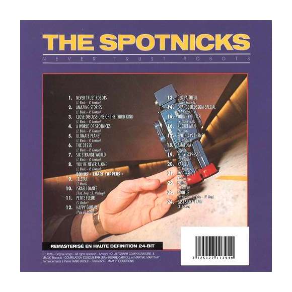The Spotnicks, Never Trust Robots, Chart Troppers - Edition Digipack - Version remasterisé, Instrumental, Rock,...