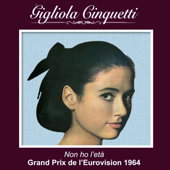 Cinquetti, Gigliola, Non ho l'età, Variétés internationales, RDM-Edition, Musique
