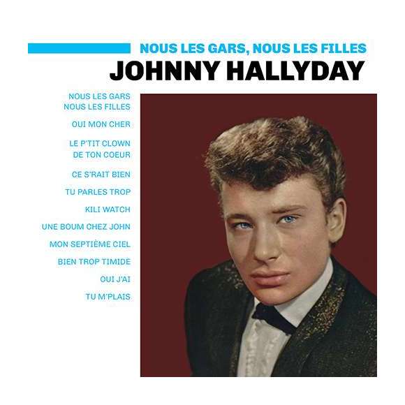 Hallyday, Johnny, Nous les gars, nous les filles, Rock français, RDM-Edition, Musique