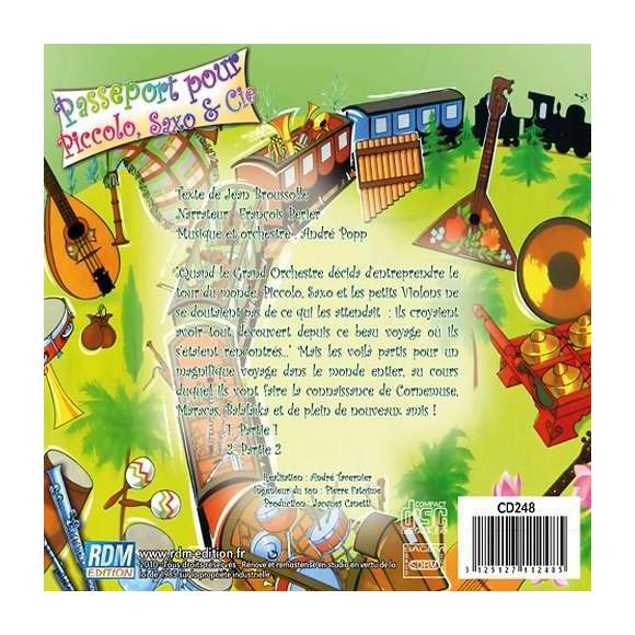 Broussolle, Jean, Passeport pour Piccolo, Saxo et compagnie, Chansons & comptines, Contes musicaux, Enfance, RDM-Edition,...