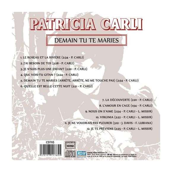 Carli, Patricia , Patricia Carli : "Demain tu te maries", Variétés françaises, RDM-Edition, Musique