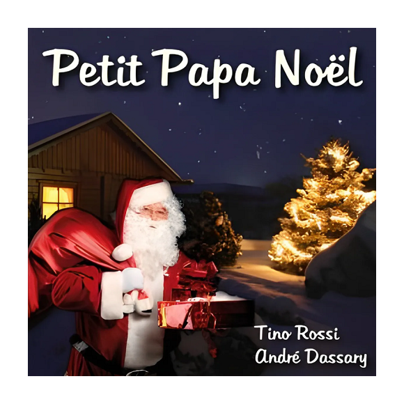 Rossi, Tino, Dassary, André, Petit papa Noël, Chansons & comptines, Noël & fêtes, Enfance, RDM-Edition, Musique