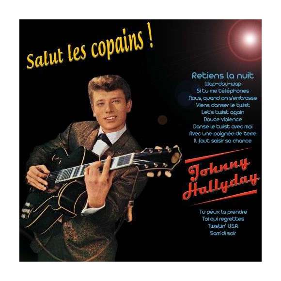Hallyday, Johnny, Salut les copains !, Rock français, RDM-Edition, Musique