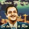 Moreno, Dario  , Si tu vas à Rio, Variétés françaises, RDM-Edition, Musique