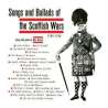 Dunbar, Max , Songs and ballads of the Scottish wars, Musiques du monde, Musique celte, Europe de l'Ouest et du Nord,...